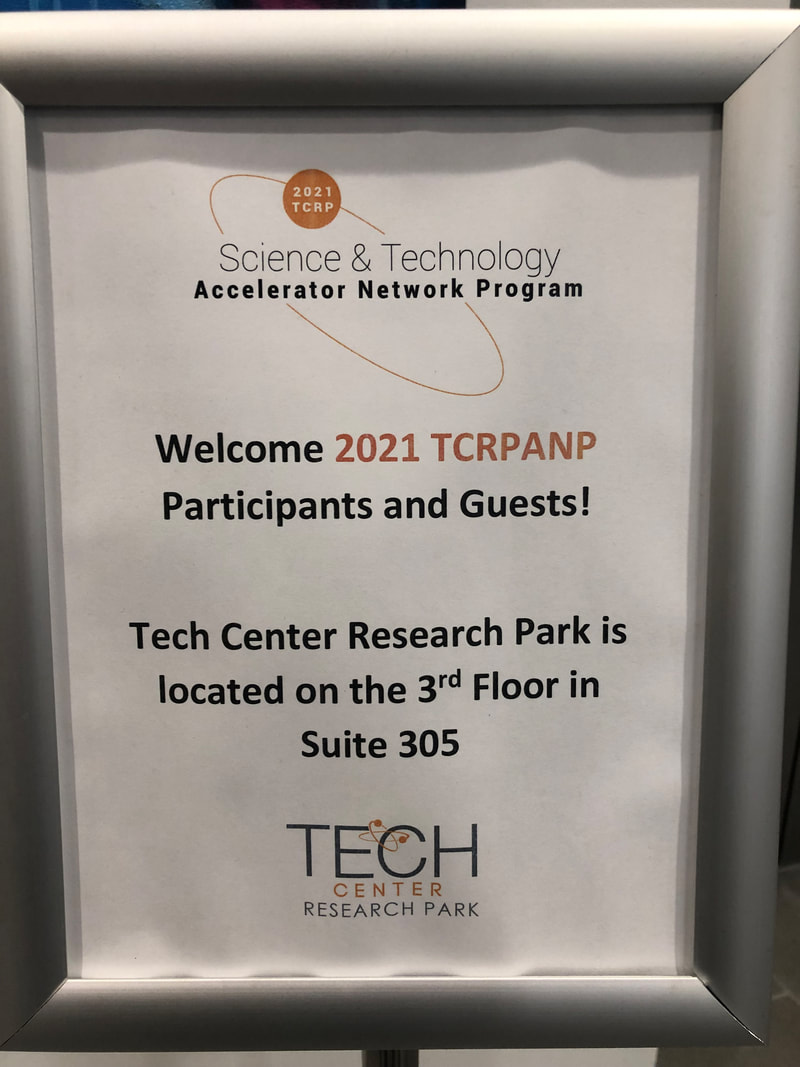 Welcome sign for 2021 science and technology accelerator participants at Tech Center Research Park